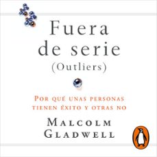 fuera de serie (audiolibro)-malcolm gladwell-9788430623723