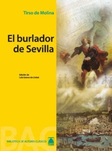 el burlador de sevilla (biblioteca autores clasicos)-9788430768523