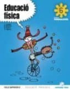 educacio fisica 6º educacion primaria projecte tornassol  catala-9788430777723