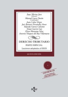 derecho tributario (5ª ed.): parte especial. lecciones adaptadas al eees-9788430970223