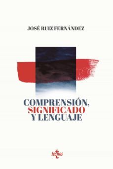 comprension, significado y lenguaje (ebook)-jose ruiz fernandez-9788430978823