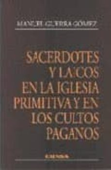 sacerdotes y laicos en la iglesia primitiva y en los cultos pagan os-9788431320423