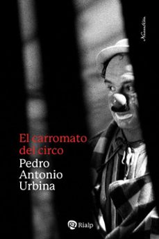 el carromato del circo (ebook)-pedro antonio urbina-9788432170423