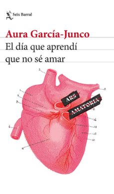 el dia que aprendi que no se amar-9788432239823