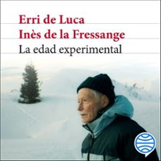 la edad experimental (audiolibro)-ines de la fressange-9788432249723