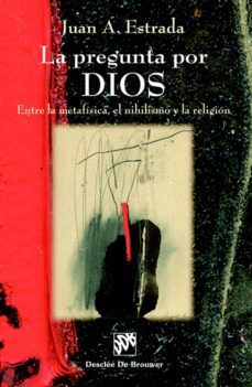 la pregunta por dios (ebook)-juan antonio estrada-9788433033123