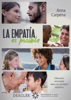 la empatia es posible.educacion emocional para una sociedad empatica (ebook)-anna carpena casajuana-9788433037923