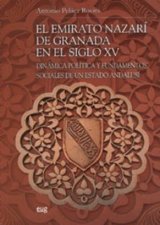 emirato nazari de granada-antonio pelaez rovira-9788433849823