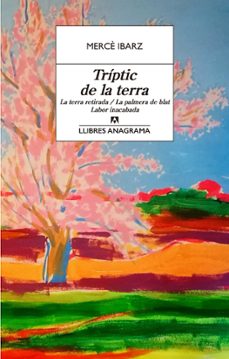 tríptic de la terra (ebook)-merce ibarz-9788433941923