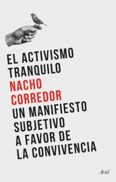 el activismo tranquilo (ebook)-nacho corredor-9788434435223