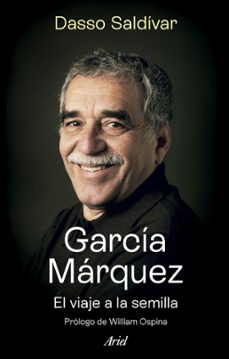 garcia marquez. el viaje a la semilla (edicion española) (ebook)-dasso saldivar-9788434437623