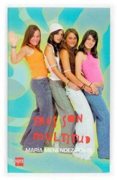 tres son multitud-maria menendez ponte-9788434833623