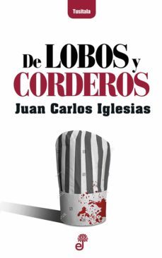 de lobos y corderos (ebook)-juan carlos iglesias fernandez-9788435047623