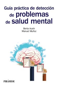guia practica de deteccion de problemas de salud mental-berta ausin benito-manuel muñoz lopez-9788436838923