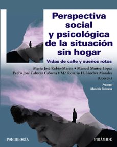 perspectiva social y psicologica de la situacion sin hogar-9788436846423