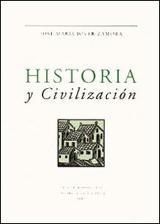 historia y civilizacion-jose maria jover zamora-9788437026923
