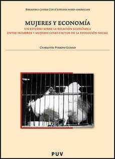 mujeres y economia-charlotte perkins gilman-9788437069623