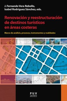 renovación y reestructuración de destinos turísticos en áreas costeras (ebook)-9788437089423
