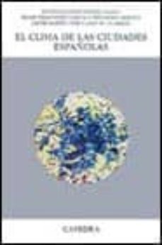 el clima de las ciudades españolas-antonio fernandez garcia-9788437611723