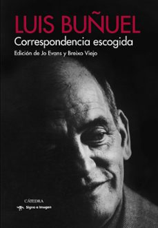 correspondencia escogida-luis buñuel-9788437638423
