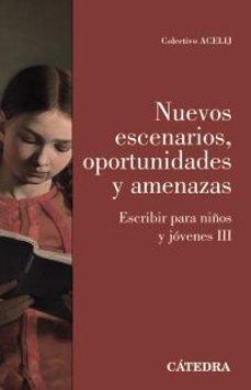 nuevos escenarios, oportunidades y amenazas-9788437648323