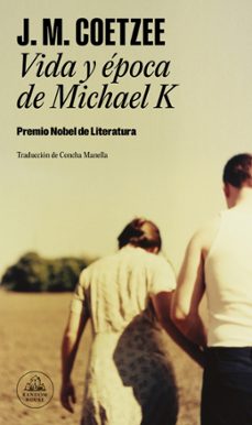 vida y epoca de michael k-j.m. coetzee-9788439747123