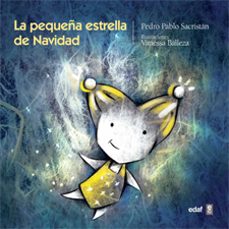 la pequeña estrella de navidad-pedro pablo sacristan-9788441432123