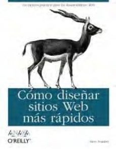 como diseñar sitios web mas rapidos (anaya multimedia/o reilly)-steve souders-9788441527423
