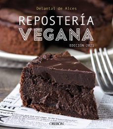 reposteria vegana (edicion 2021)-9788441544123