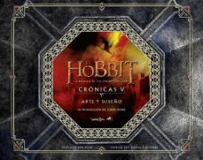 el hobbit: la batalla de los cinco ejercitos. cronicas v. arte y diseño-9788445002223