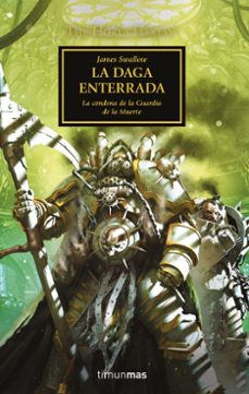the horus heresy nº 54/54 la daga enterrada-james swallow-9788445008423