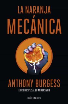 la naranja mecánica 60 aniversario (ebook)-anthony burgess-9788445015223