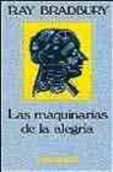 las maquinas de la alegria-ray bradbury-9788445070123