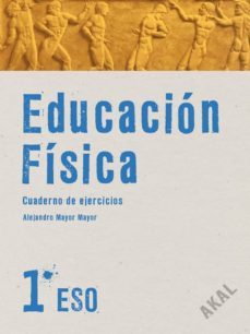 educacion fisica: cuaderno de ejercicios (1º eso)-9788446020523