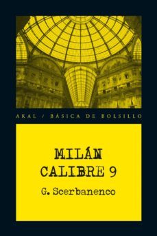 milan calibre 9-giorgio scerbanenco-9788446034223