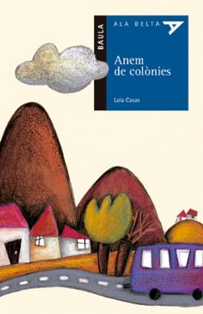anem de colonies-lola casas-9788447916023