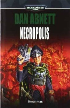 necropolis-dan abnett-9788448005023