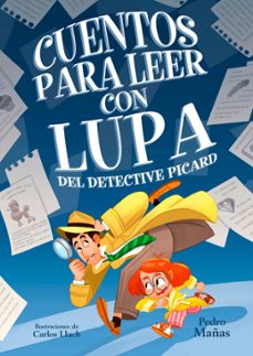 cuentos para leer con lupa del detective picard-9788448862923