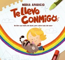 te llevo conmigo-nuria aparicio-9788448873523