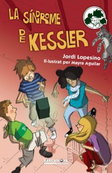 la sindrome de kessler (ebook)-jordi lopesino-9788448943523