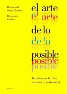 el arte de lo posible-rosamund stone zander-benjamin zander-9788449311123