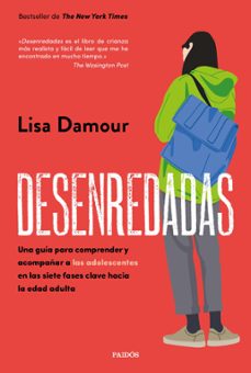 desenredadas (ebook)-lisa damour-9788449342523