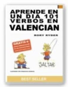 aprende en un dia 101 verbos en valenciano-rory ryder-9788461106523