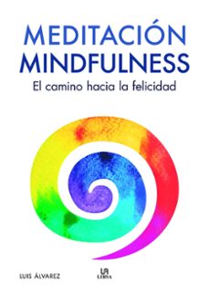 meditacion mindfulness-luis alvarez-9788466242523