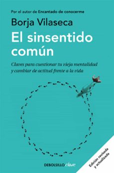el sinsentido comun-borja vilaseca-9788466354523