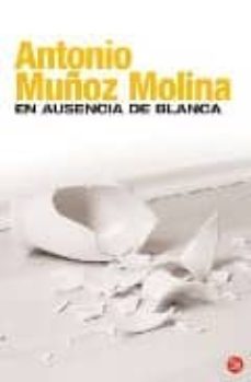 en ausencia de blanca-9788466369923