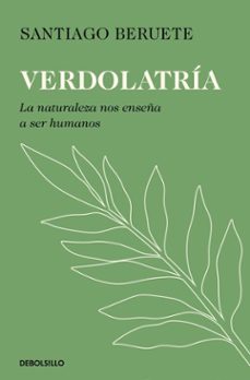 verdolatria (ebook)-santiago beruete-9788466391023