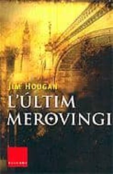 l ultim merovingi-jim hougan-9788466404723