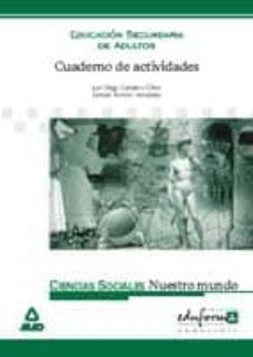 ciencias sociales: nuestro mundo (cuaderno de actividades)-9788466500623