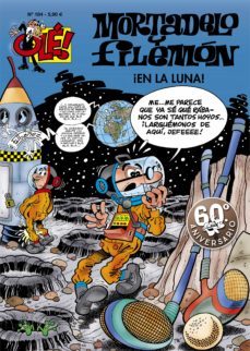 ole mortadelo nº 184: ¡ en la luna !-francisco ibañez-9788466609623